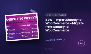 s2w import shopify to woocommerce migrate from shopify to woocommerce