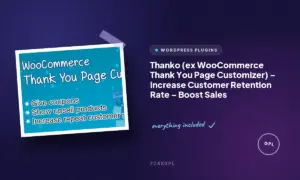 thanko ex woocommerce thank you page customizer increase customer retention rate boost sales