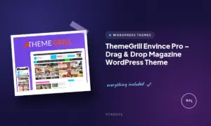 themegrill envince pro drag drop magazine wordpress theme