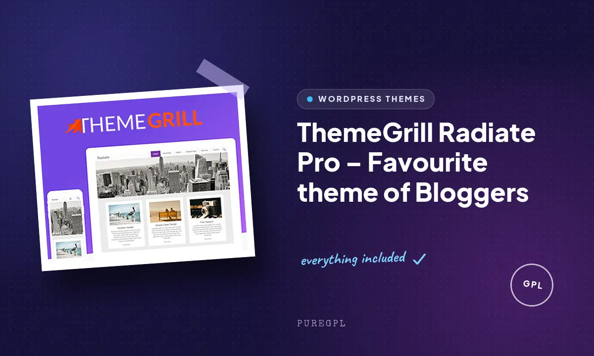 Radiate Pro – Favourite theme of Bloggers