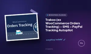 trakoo ex woocommerce orders tracking sms paypal tracking autopilot
