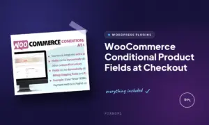 woocommerce conditional product fields at checkout