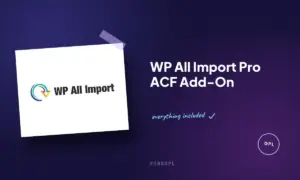 wp all import pro acf add on
