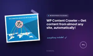 wp content crawler get content from almost any site automatically