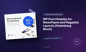 wp post modules for newspaper and magazine layouts gutenberg block