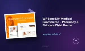 wp zone divi medical ecommerce pharmacy skincare child theme
