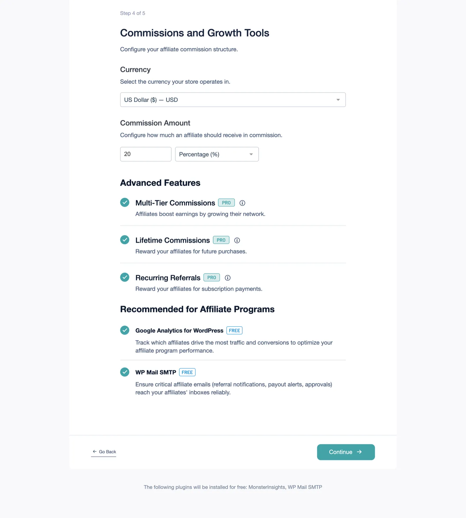 AffiliateWP Review 2026: Tested on a Real Store 5 AffiliateWP setup wizard step 4 with commission settings, Pro features ticked, and MonsterInsights and WP Mail SMTP ticked for installation