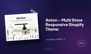 anton multi store responsive shopify theme