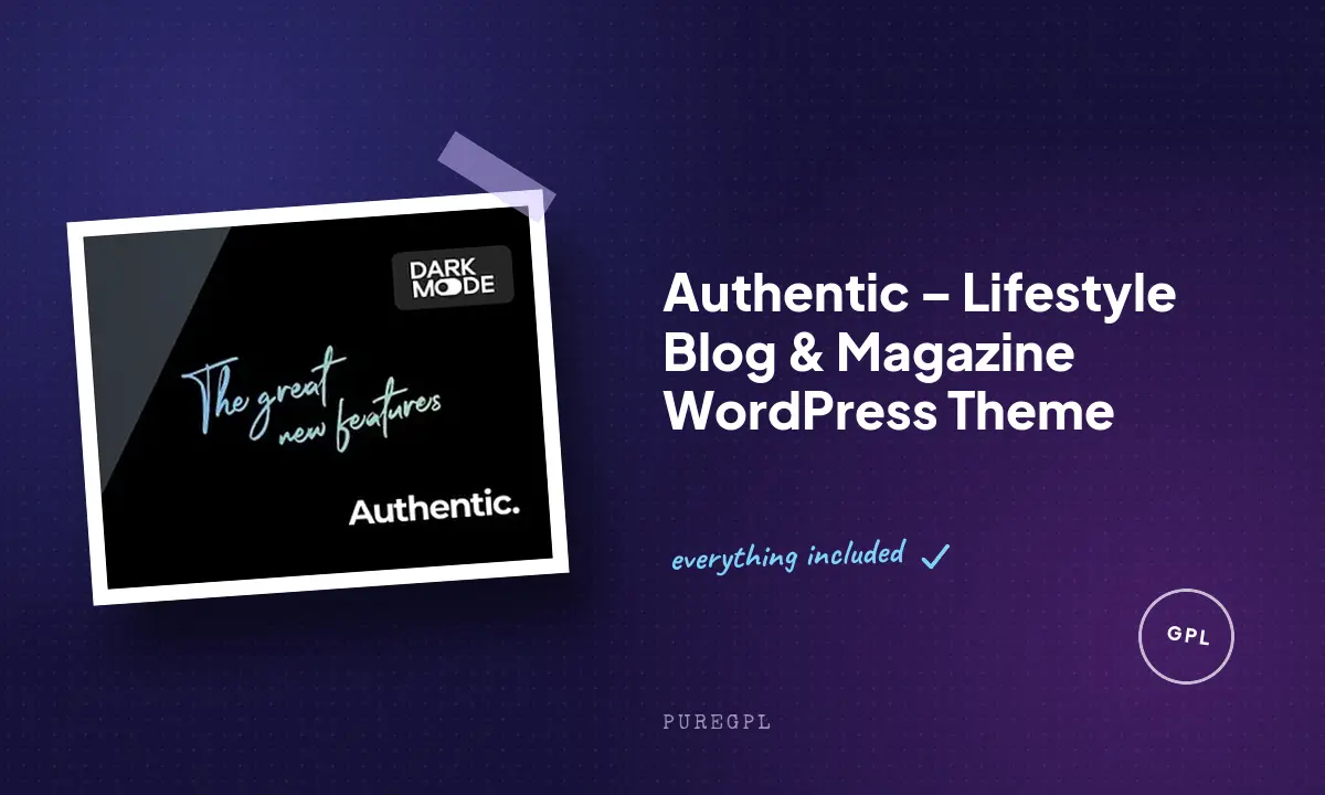 Authentic – Lifestyle Blog & Magazine WordPress Theme