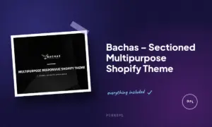 bachas sectioned multipurpose shopify theme