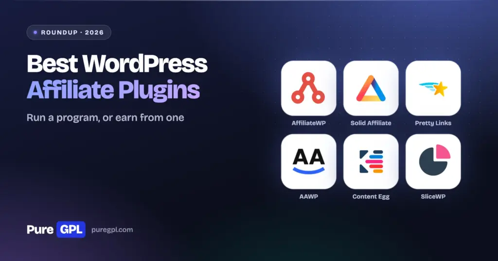 Best WordPress Affiliate Plugins in 2026: Run a Program or Earn From One