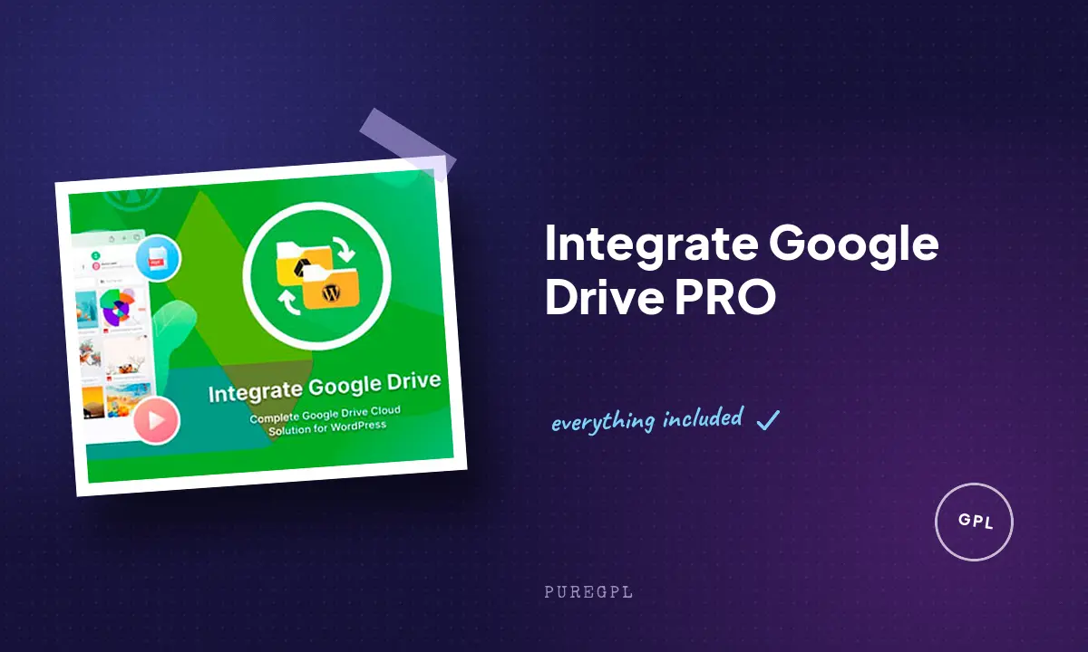 Integrate Google Drive PRO