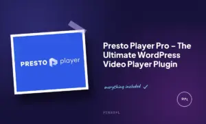 presto player pro the ultimate wordpress video player plugin