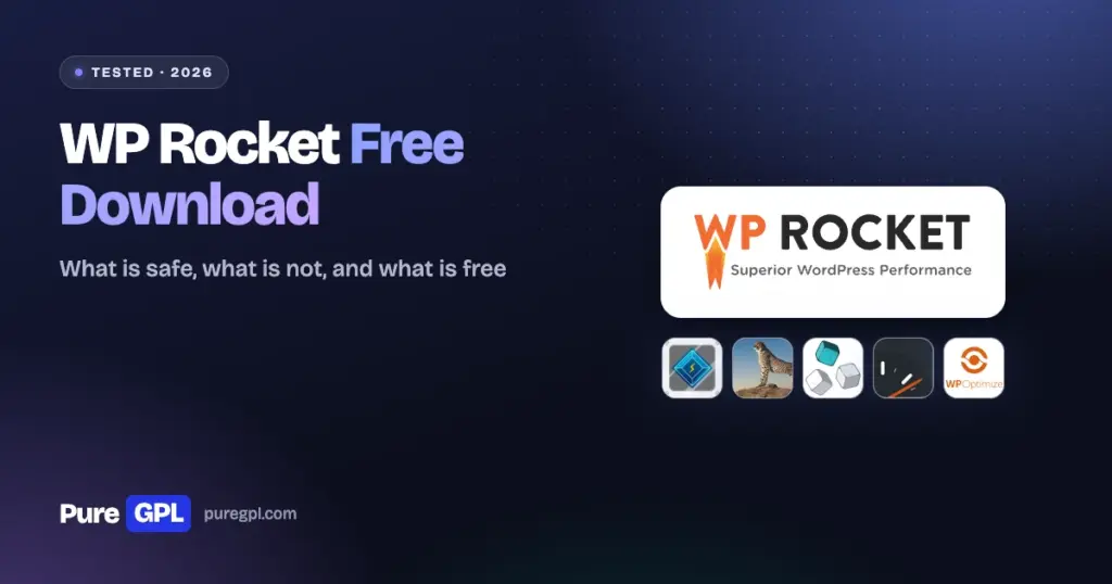 WP Rocket Free Download: What Is Safe, What Is Not (Tested 2026)