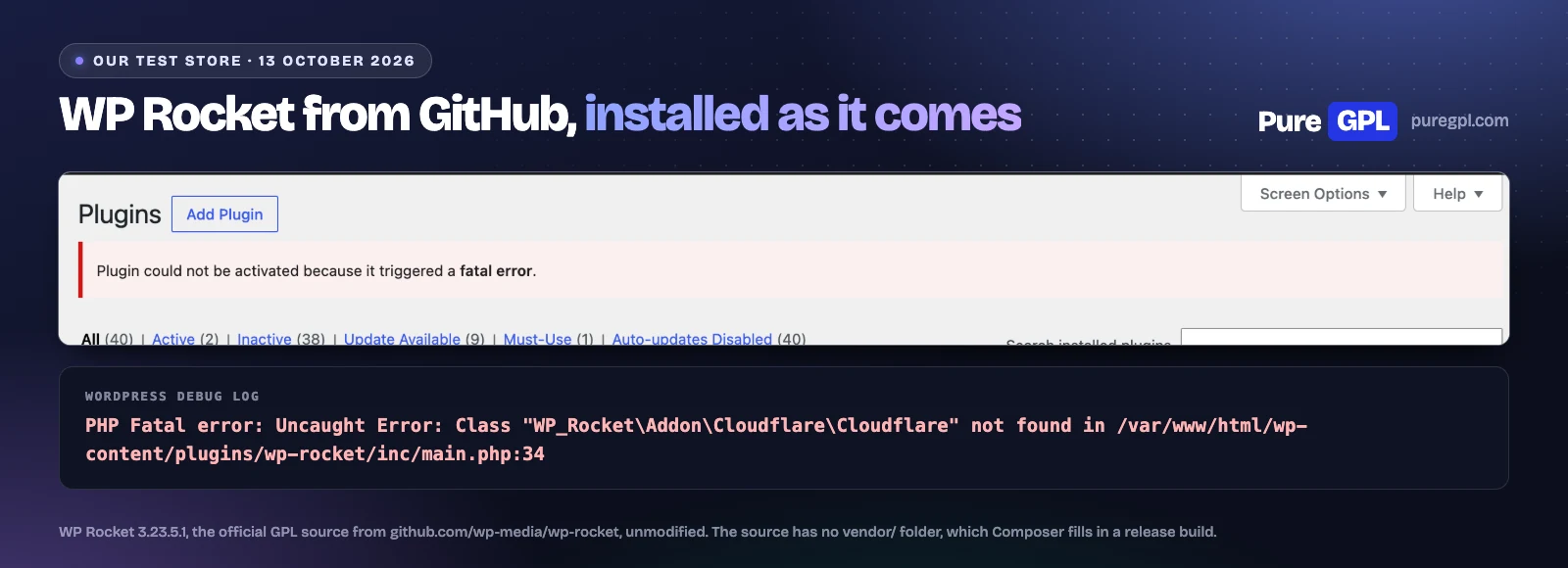 The WordPress Plugins screen showing "Plugin could not be activated because it triggered a fatal error" after installing WP Rocket's GitHub source, with the PHP error from the debug log below it
